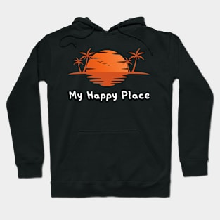 My Happy Place - Sunset Hoodie